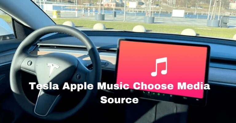 Tesla Apple Music Choose Media Source – Fix With Us – 2024
